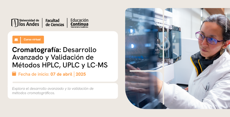 Desarrollo Avanzado y Validación de Métodos HPLC, UPLC y LC-MS